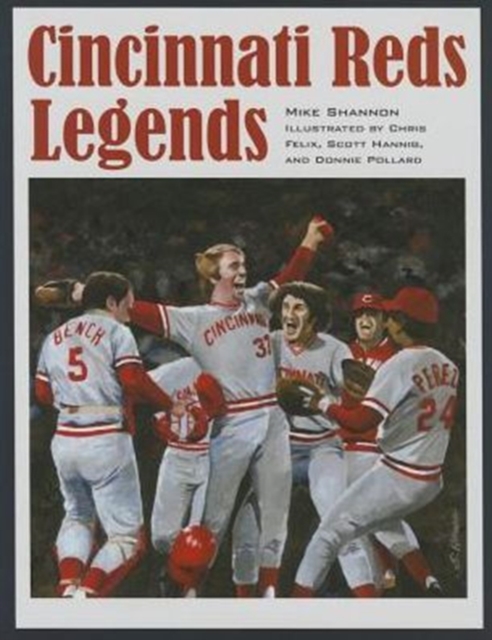 Cincinnati Reds Legends, Hardback Book