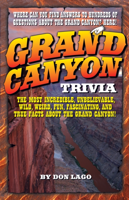Grand Canyon Trivia, Paperback / softback Book