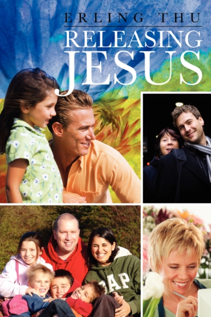 Releasing Jesus, Paperback / softback Book