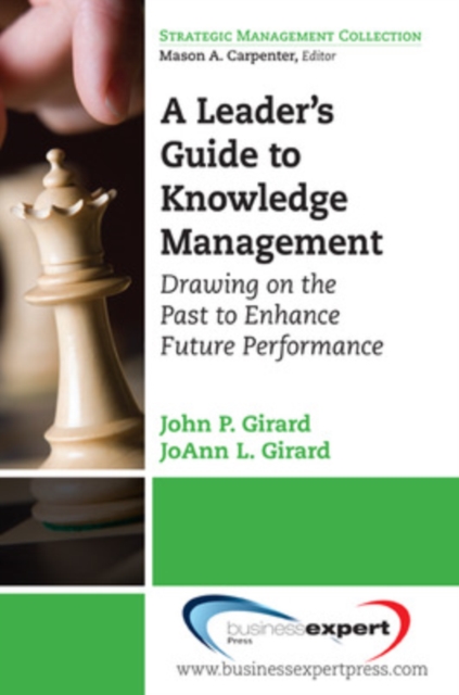 A Leader's Guide to Knowledge Management, Paperback / softback Book