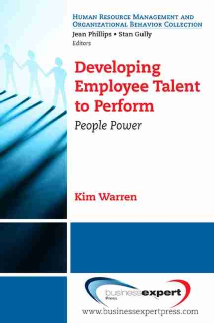 Developing Employee Talent To Perform, Paperback / softback Book
