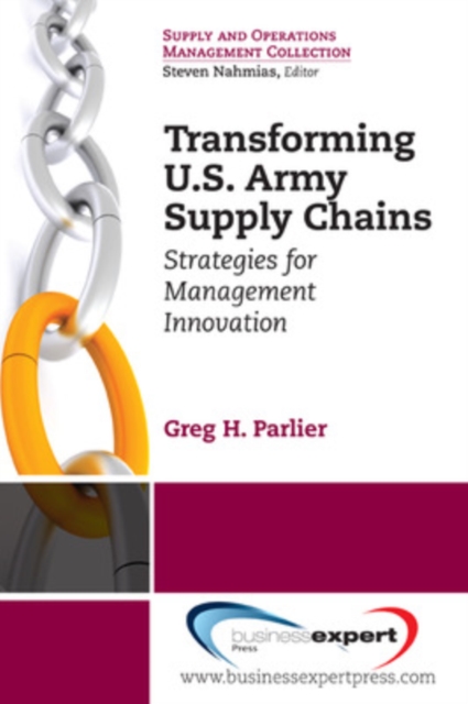 Transforming U.S. Army Supply Chains, Paperback / softback Book