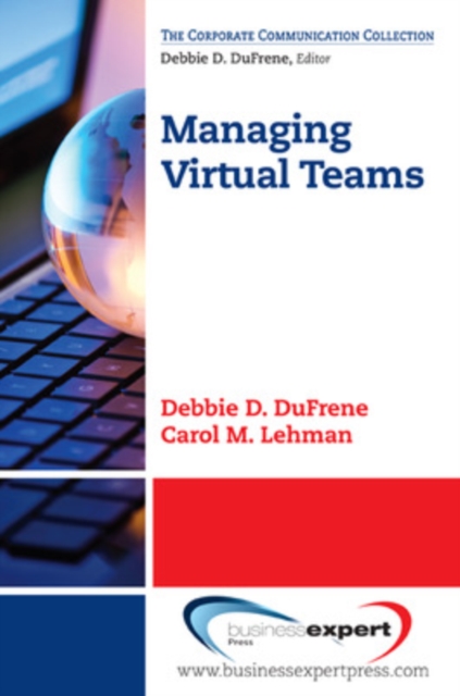 Communication Strategies for Virtual Teams, Paperback / softback Book