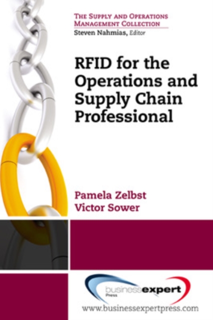 RFID for the Supply Chain and Operations Professional, Paperback / softback Book