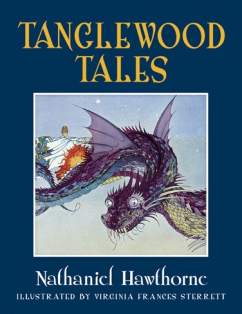 Tanglewood Tales, Hardback Book