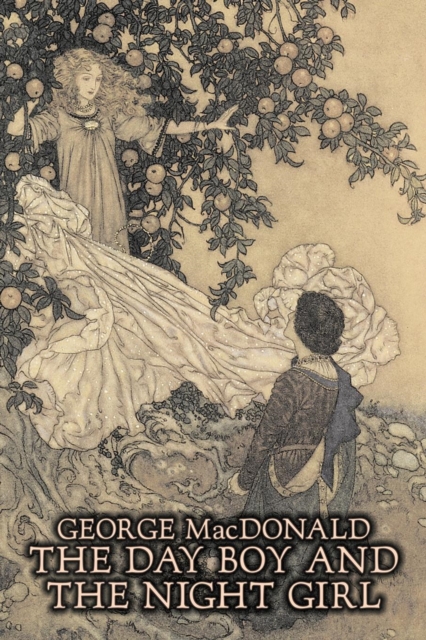 The Day Boy and the Night Girl by George Macdonald, Fiction, Classics, Action & Adventure, Paperback / softback Book