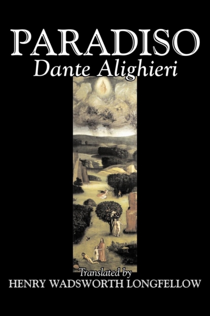 Paradiso Dante Alighieri, Fiction, Classics, Literary, Paperback / softback Book