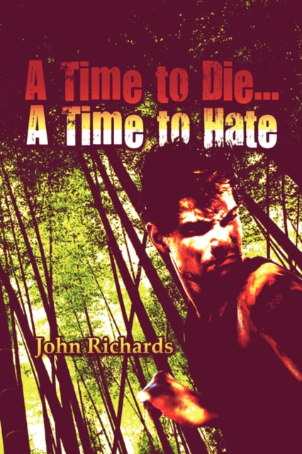 A Time to Die.a Time to Hate, Paperback / softback Book