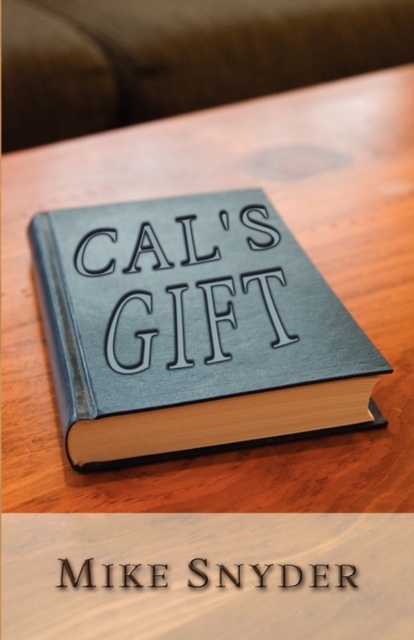 Cal's Gift, Paperback / softback Book