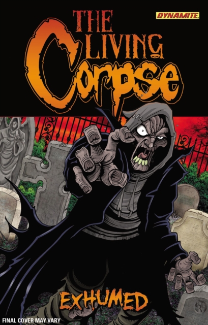 The Living Corpse: Exhumed, Paperback / softback Book