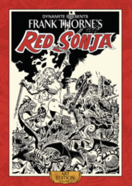 Frank Thorne's Red Sonja : Volume 2, Hardback Book