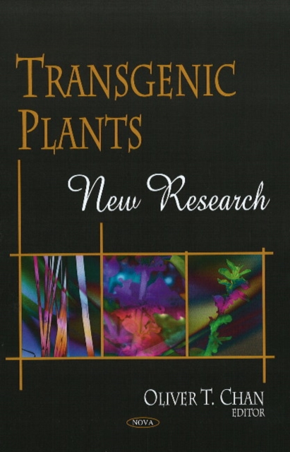 Transgenic Plants : New Research, Hardback Book