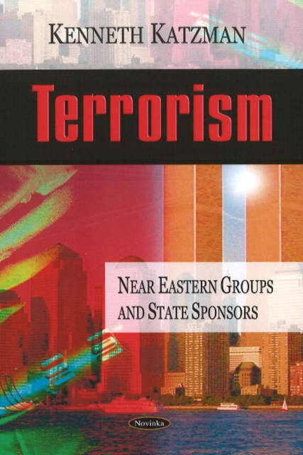 Terrorism : Near Eastern Groups & State Sponsors, Paperback / softback Book