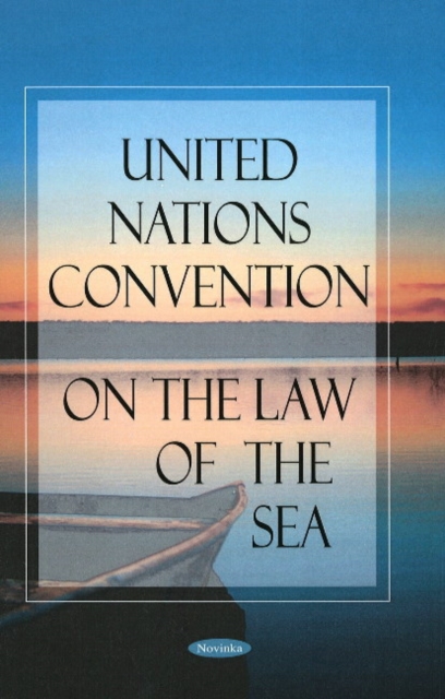 United Nations Convention on the Law of the Sea, Paperback / softback Book