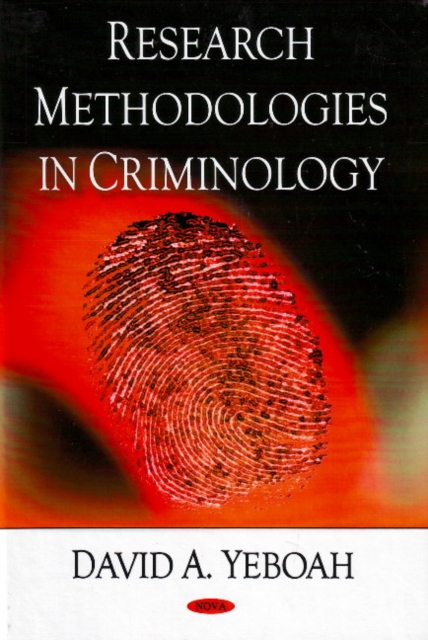 Research Methodologies in Criminology, Hardback Book