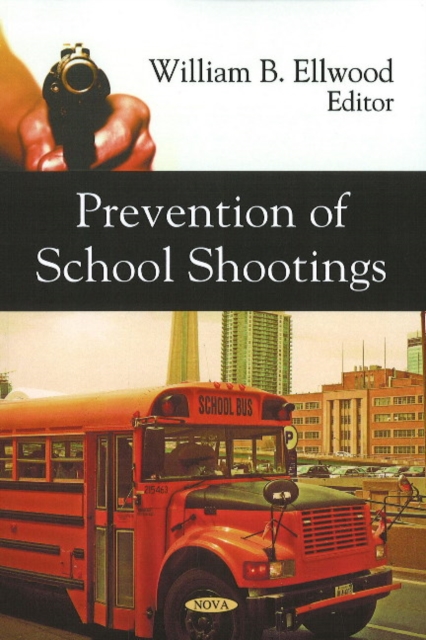 Prevention of School Shootings, Paperback / softback Book