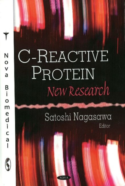 C-Reactive Protein : New Research, Hardback Book