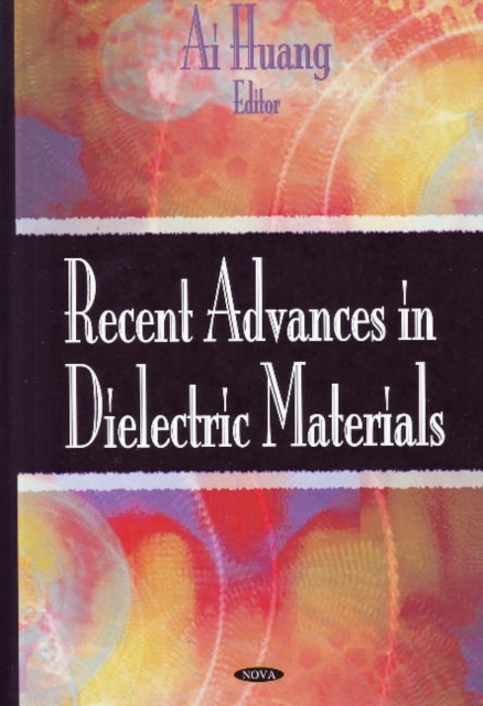 Recent Advances in Dielectric Materials, Hardback Book