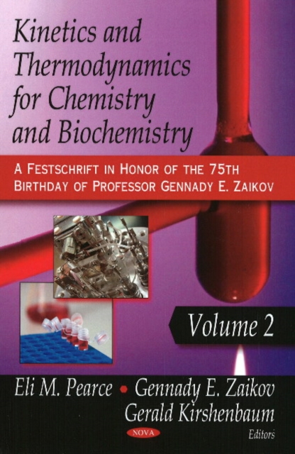 Kinetics & Thermodynamics for Chemistry & Biochemistry : Volume Two, Hardback Book