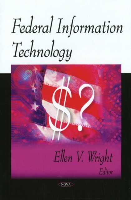 Federal Information Technology, Hardback Book