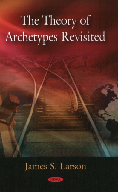 Theory of Archetypes Revisited, Hardback Book