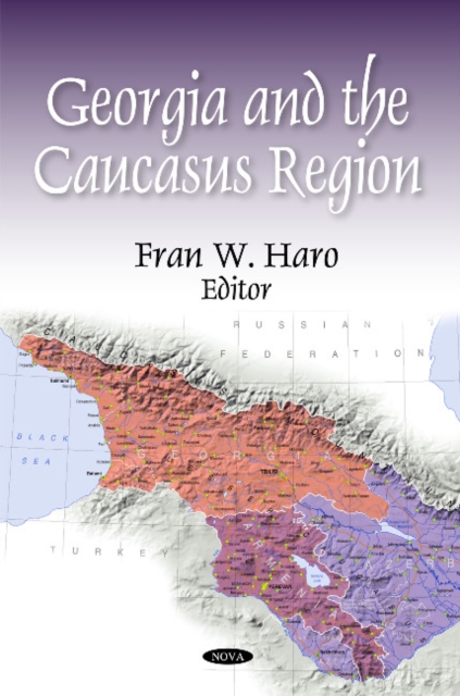 Georgia & the Caucasus Region, Hardback Book