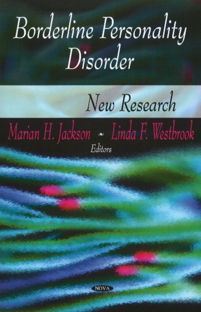 Borderline Personality Disorder : New Research, Hardback Book