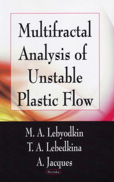 Multifractal Analysis of Unstable Plastic Flow, Paperback / softback Book
