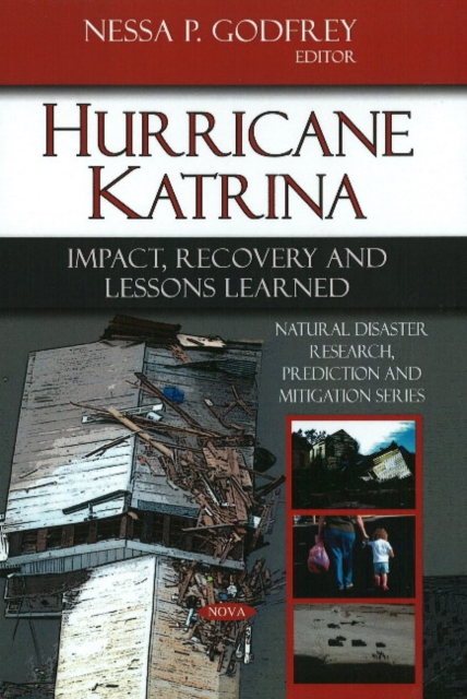 Hurricane Katrina : Impact, Recovery & Lessons Learned, Hardback Book