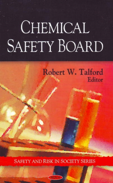 Chemical Safety Board, Hardback Book