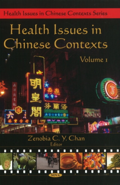Health Issues in Chinese Contexts : Volume 1, Hardback Book