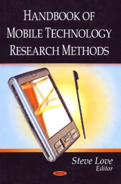 Handbook of Mobile Technology Research Methods, Hardback Book