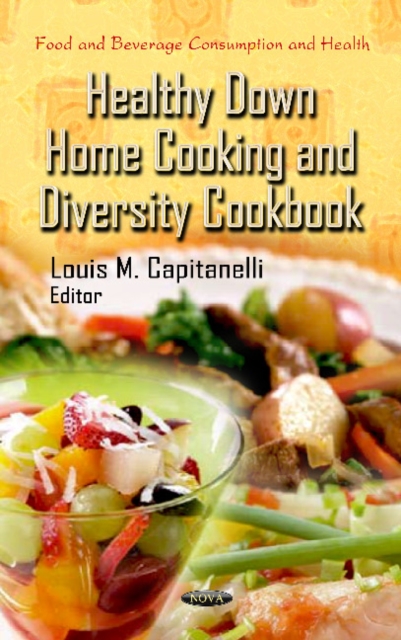 Healthy Down Home Cooking & Diversity Cookbook, Paperback / softback Book