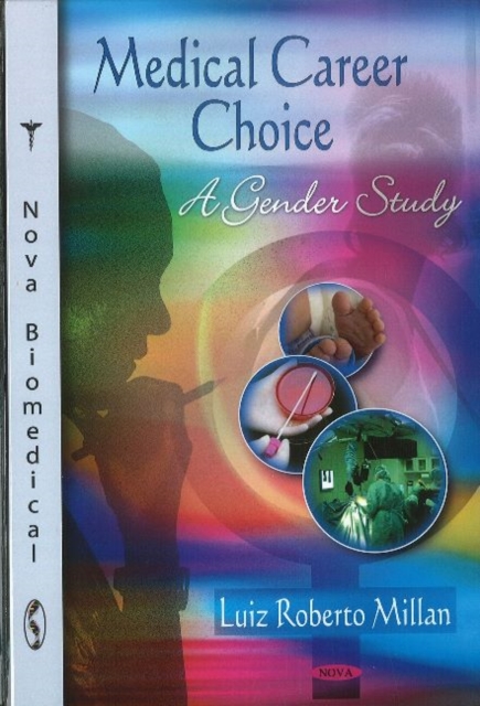 Medical Career Choice : A Gender Study, Hardback Book