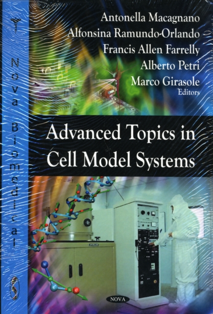 Advanced Topics in Cell Model Systems, Hardback Book