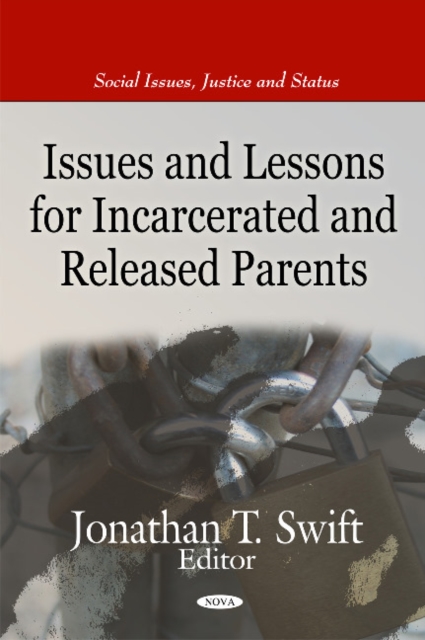 Issues & Lessons for Incarcerated & Released Parents, Hardback Book