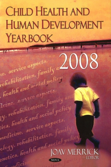 Child Health & Human Development Yearbook 2008, Hardback Book