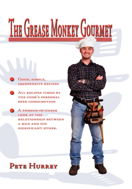 Grease Monkey Gourmet, Hardback Book