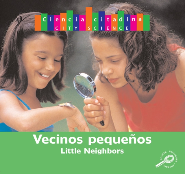 Pequenos vecinos : Little Neighbors, PDF eBook
