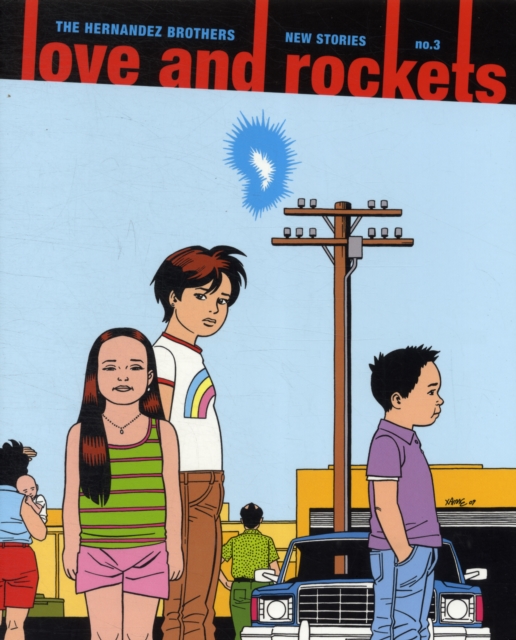Love and Rockets : New Stories No. 3, Paperback Book