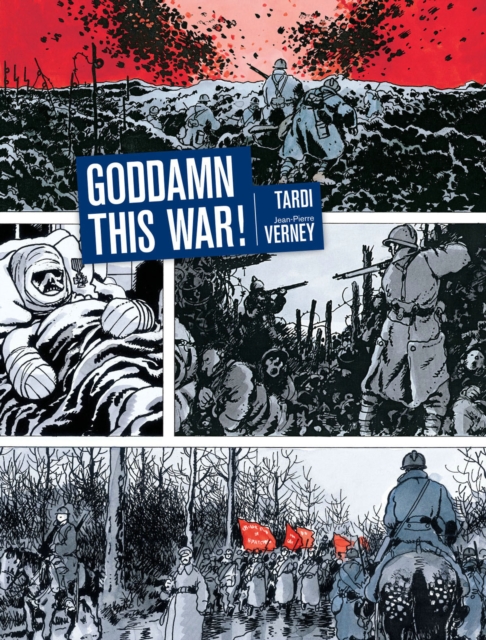 Goddamn This War!, Hardback Book