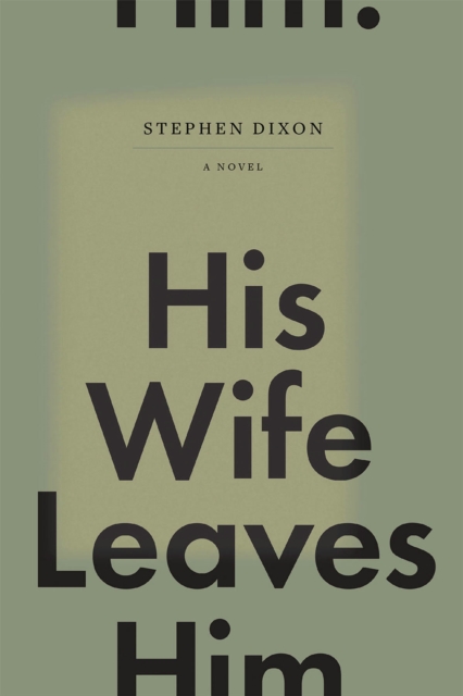 His Wife Leaves Him, Hardback Book