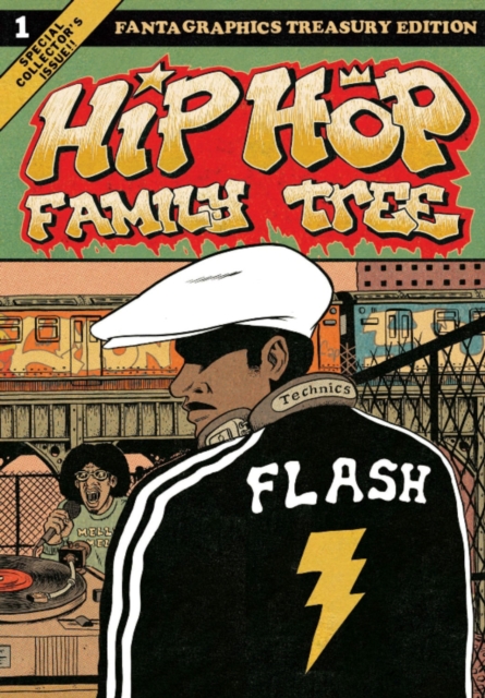 Hip Hop Family Tree, Hardback Book