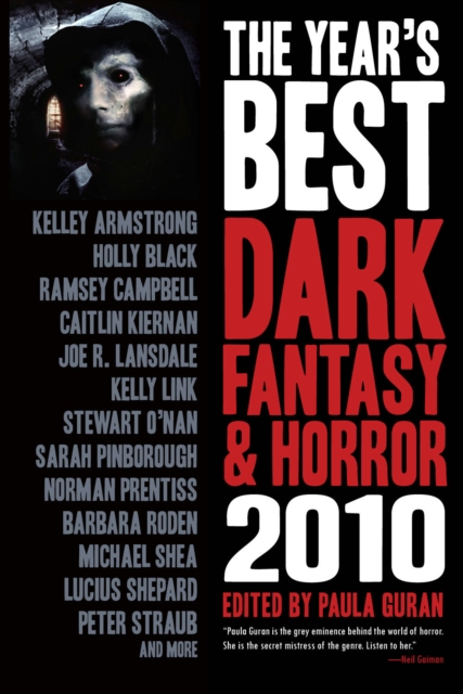 The Year's Best Dark Fantasy & Horror: 2010 Edition, Paperback / softback Book