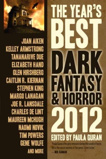 The Year's Best Dark Fantasy & Horror 2012 Edition, Paperback Book