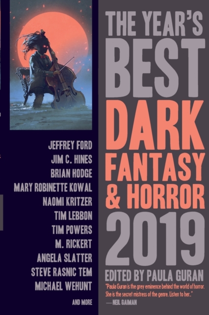 The Year's Best Dark Fantasy & Horror, 2019 Edition, Paperback / softback Book