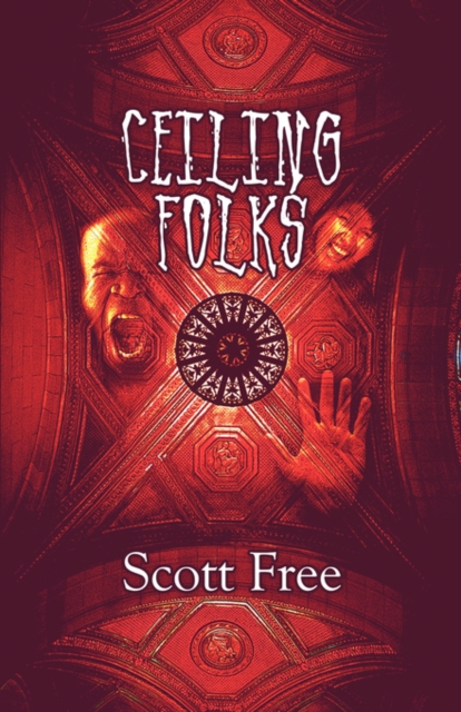 Ceiling Folks, Paperback / softback Book