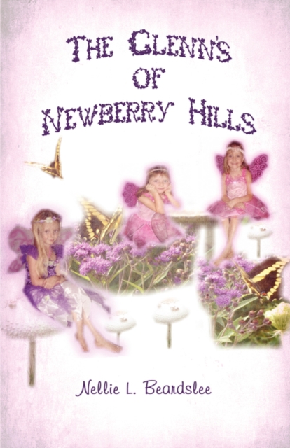 The Glenn's of Newberry Hills, Paperback / softback Book