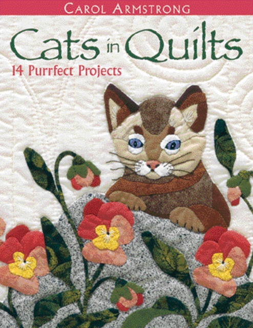 Cats in Quilts : 14 Purrfect Projects, PDF eBook