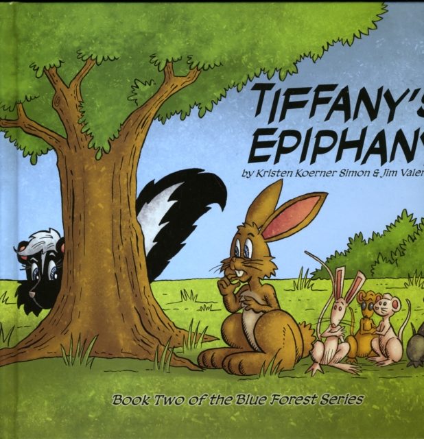 Tiffany's Epiphany, Hardback Book